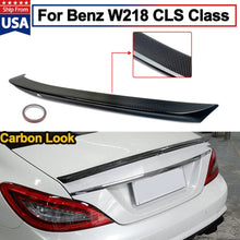 Load image into Gallery viewer, Forged LA Carbon Fiber Style Rear Spoiler Wing For Mercedes Benz W218 CLS Class 2012-2017
