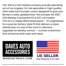 Load image into Gallery viewer, Daves Auto Accessories 2012-2015 Bentley Continental GT GTC Front Bumper Cover &amp; Grille Set V8 4.0