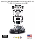 Aftermarket Facelift W222 Conversion Body Kit Fit's 06-13 Mercedes Benz W221