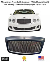 Load image into Gallery viewer, Front Grille Assembly for Bentley Continental Flying Spur 2010 - 2013 (Chrome)