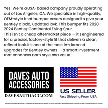 Load image into Gallery viewer, Daves Auto Accessories Aftermarket 2020-2024 Bentley Continental Flying Spur Front Bumper &amp; Grille Set
