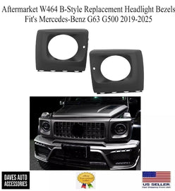 Daves Auto Accessories Aftermarket W464 B-Style Headlight Bezels Pair Fit's Mercedes-Benz G63 2019-2025