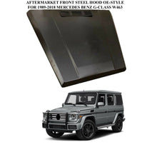 Load image into Gallery viewer, Forged LA G500 G550 G55 G63 G65 Hood Front G-Class W463 G-Wagon Replacement Steel Metal