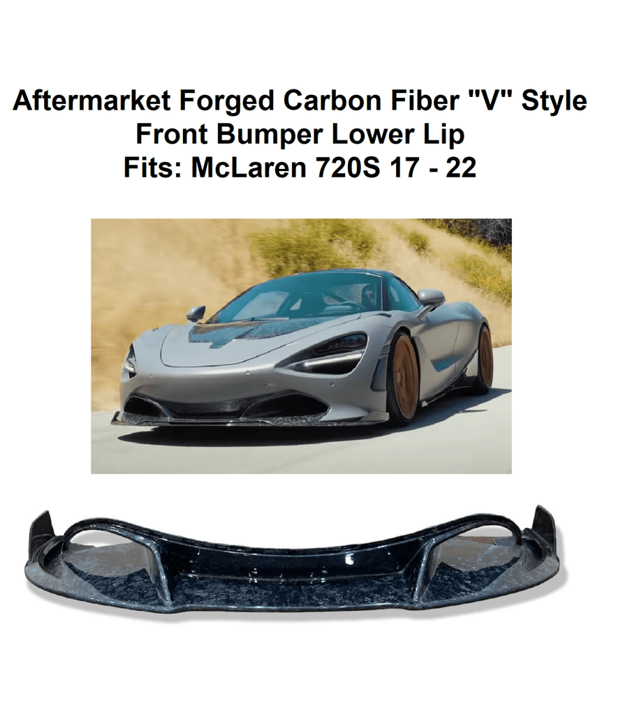 Forged LA VehiclePartsAndAccessories Forged Carbon Fiber V Style Front Bumper Lip for McLaren 720S 17-22
